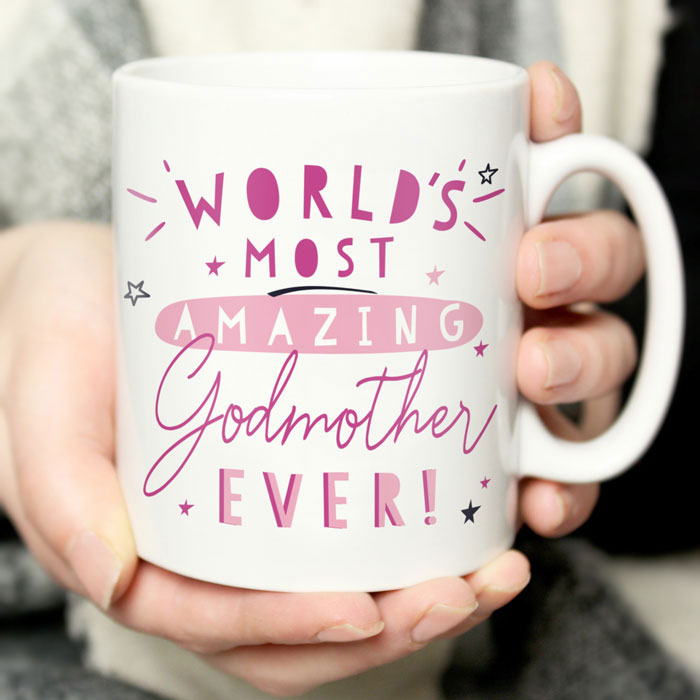 Personalised Worlds Most Amazing Godmother Mug
