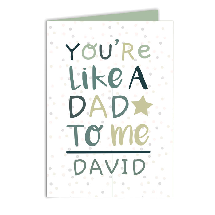 Personalised Youre Like a Dad to Me Card