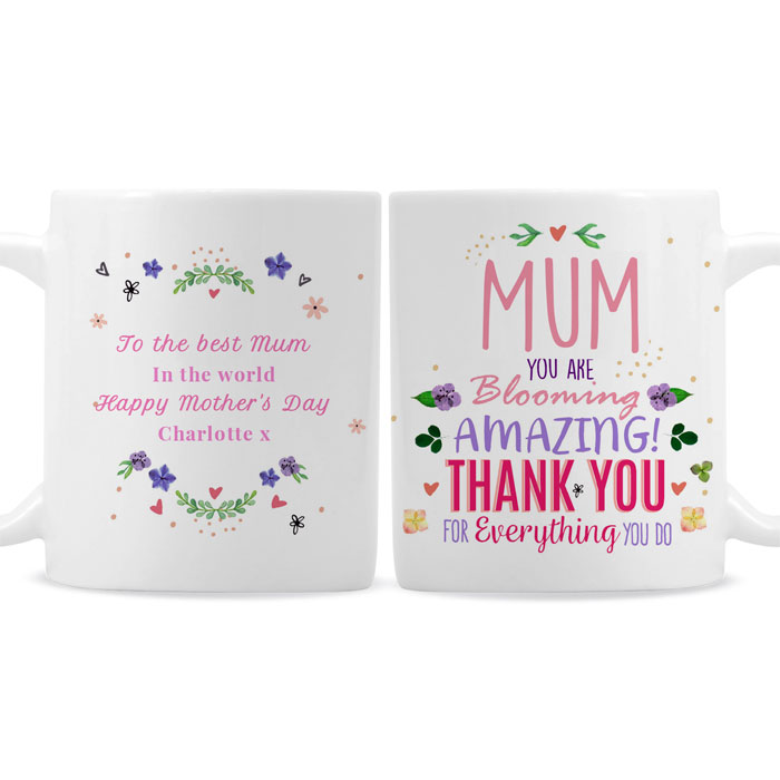 Personalised You Are Blooming Amazing Mug