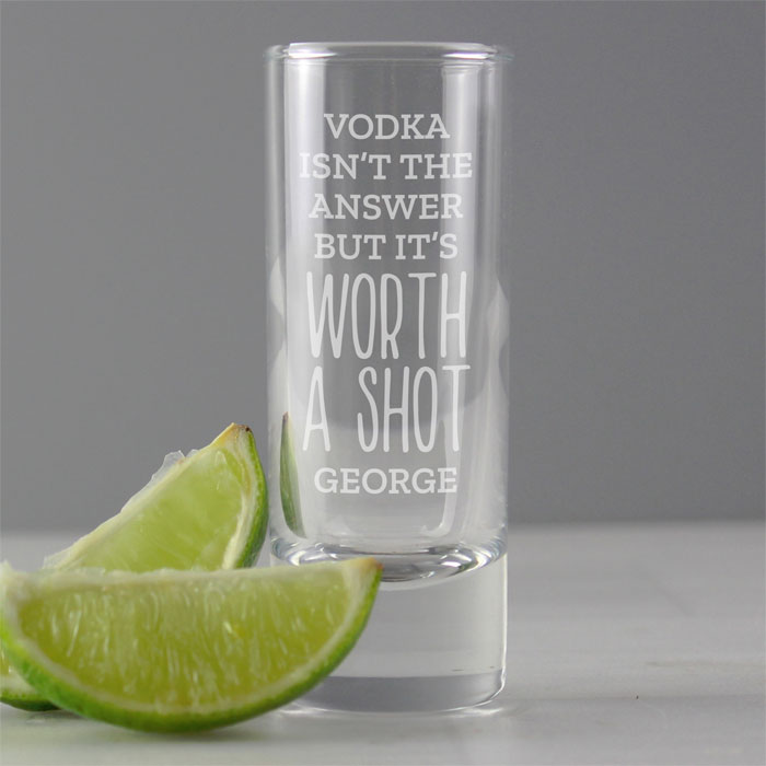 Personalised Worth A Shot Glass