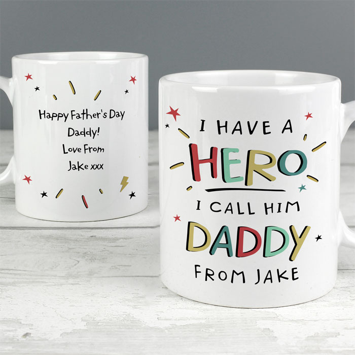 Personalised I Have A Hero Ceramic Daddy Mug