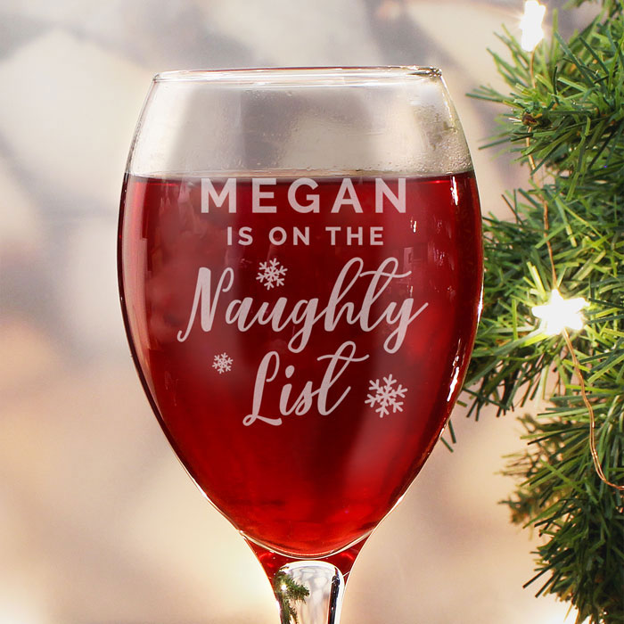 Personalised Im On The Naughty List Wine Glass