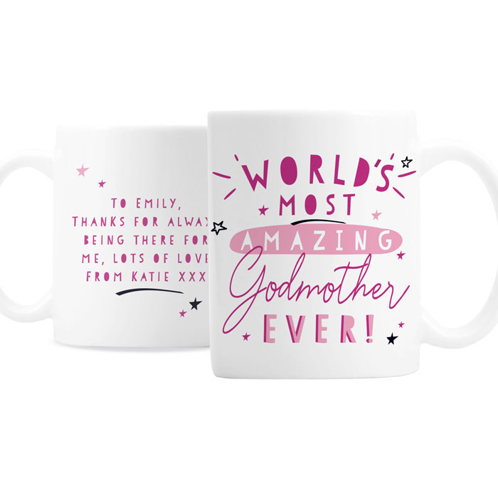 Personalised Worlds Most Amazing Godmother Mug