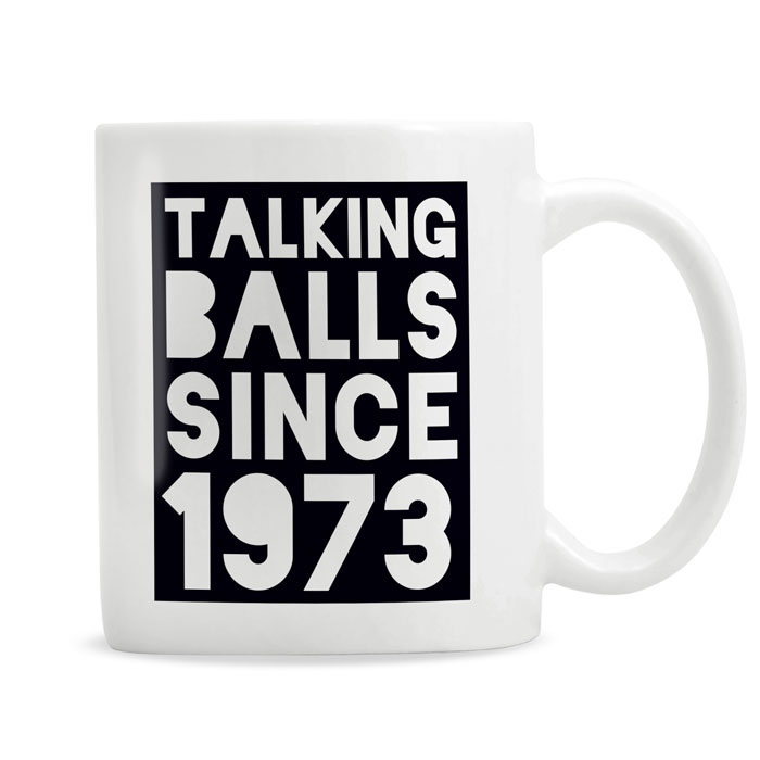 Personalised Talking Balls Since Novelty Mug