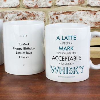 Personalised Acceptable To Drink Novelty Mug For Him