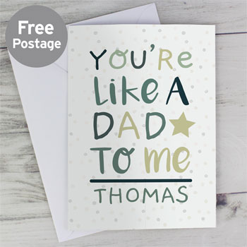 Personalised 'You're Like a Dad to Me Card' Stepdad, Sponsor