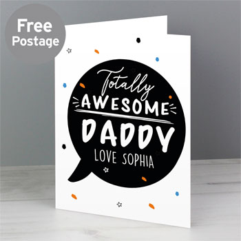 Personalised Totally Awesome Card Dad Daddy Granddad etc