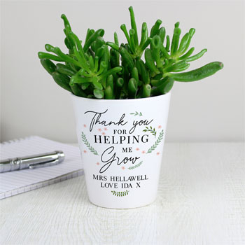Personalised Teacher Thank You For Helping Me Grow Plant Pot